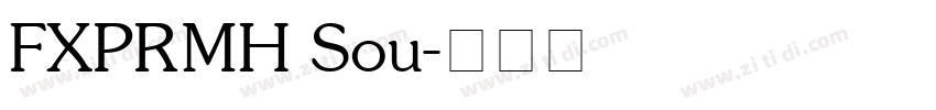 FXPRMH Sou字体转换